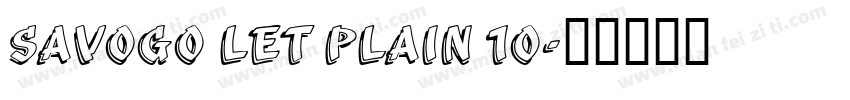 Savogo LET plain 10字体转换